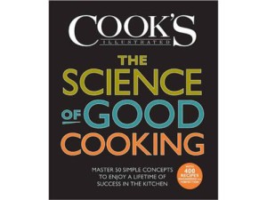 The Science of Good Cooking